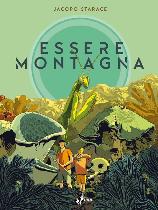 Top 10 fumetti italiani 2023 - Essere Montagna, Jacopo Starace