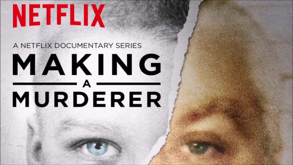 MAKING A MURDERER