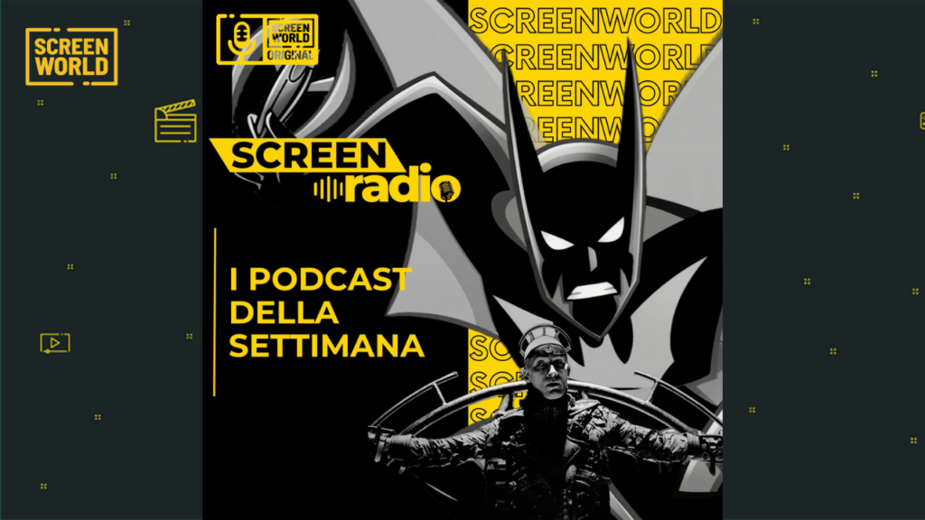 ScreenRadio Weekly 21 settembre 2024