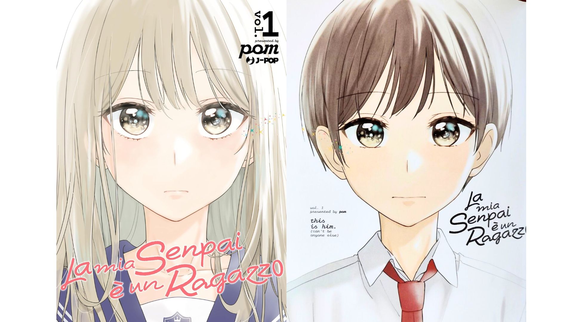 La mia senpai è un ragazzo © J-POP Manga