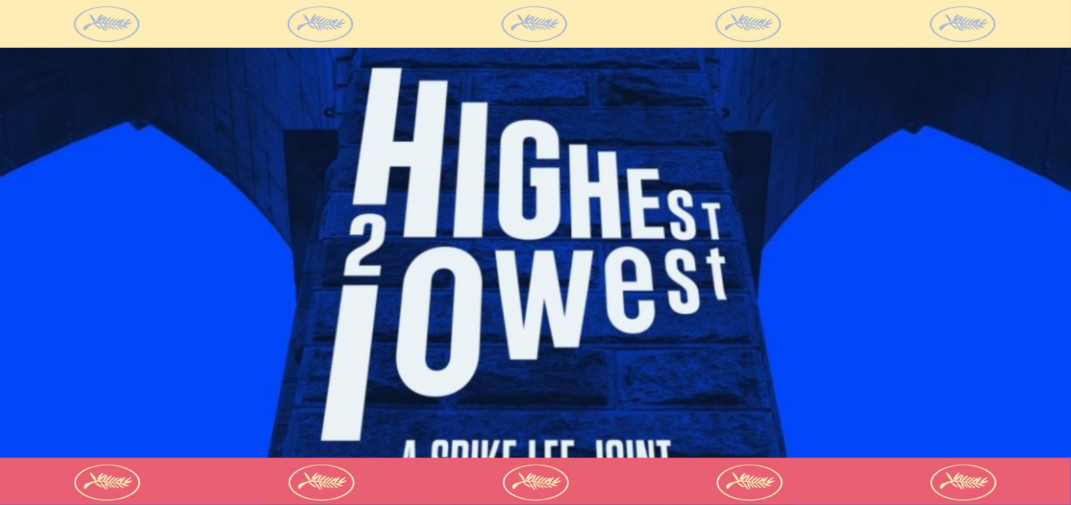 Il poster promozionale di Highest 2 Lowest