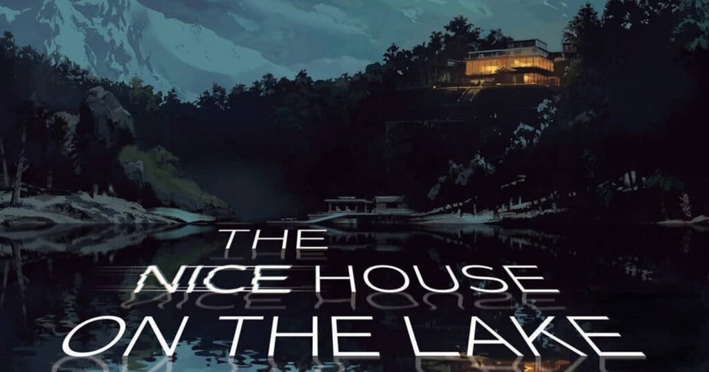 The Nice House of the Lake - © DC Comics