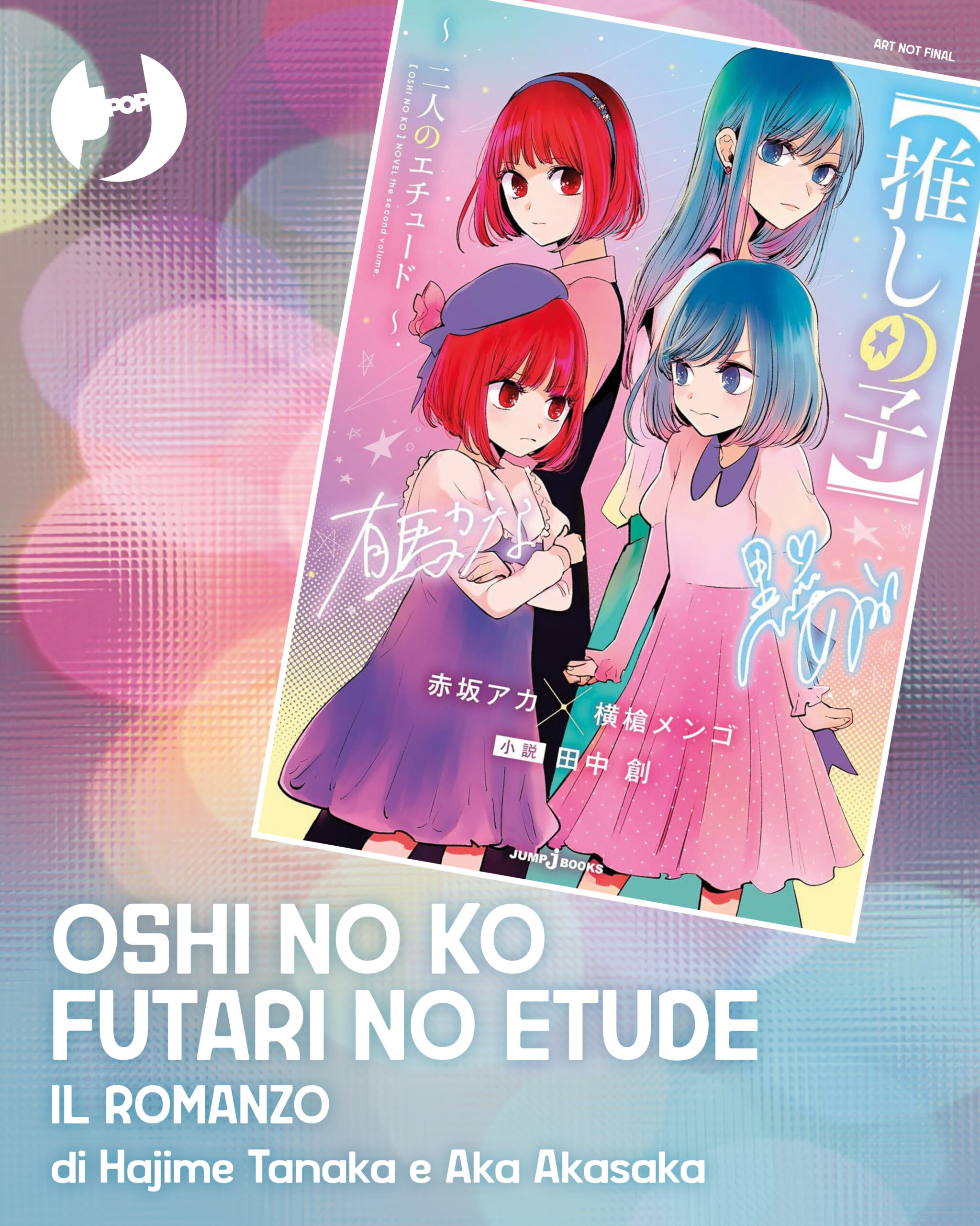 Oshi No Ko Futari No Etude -©J-Pop Manga