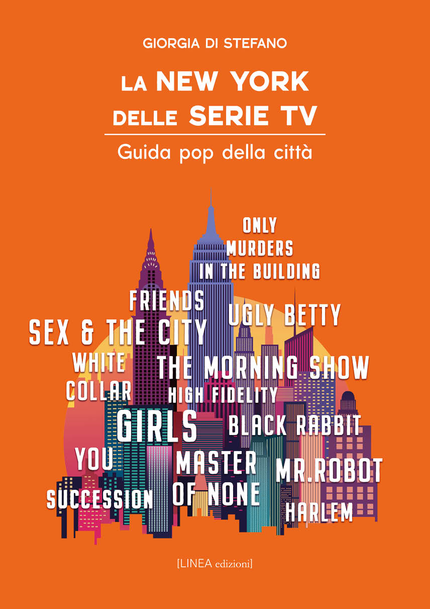 La New York delle serie TV -©Linea Edizioni