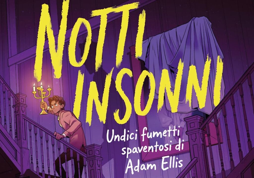 Notti insonni: undici fumetti spaventosi per temere il quotidiano Notti Insonni