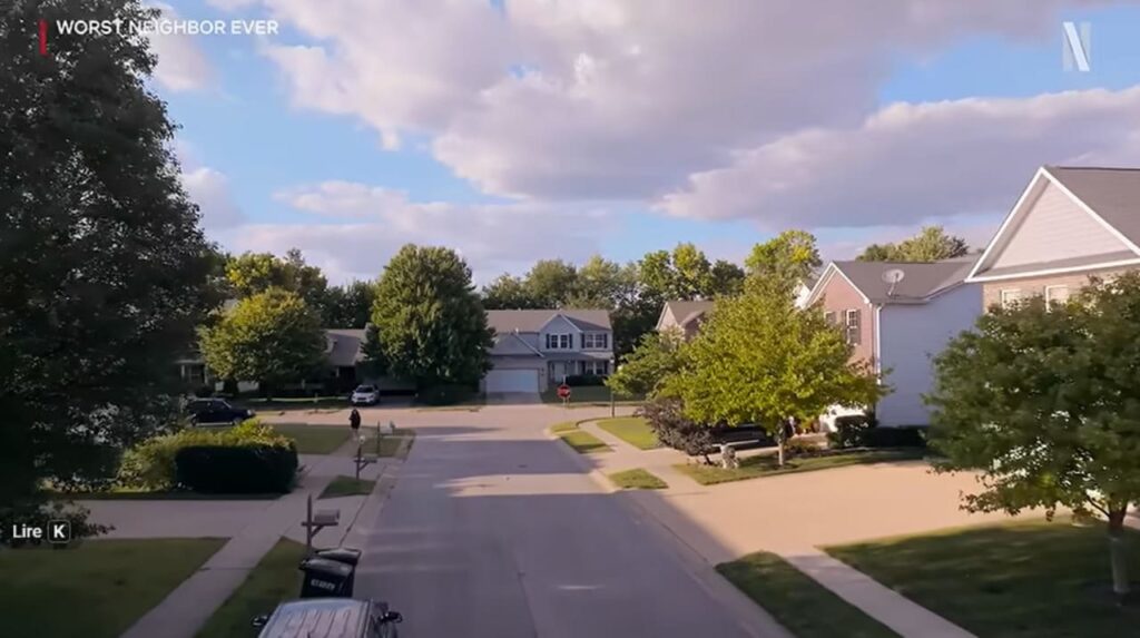 Worst Neighbor Ever
